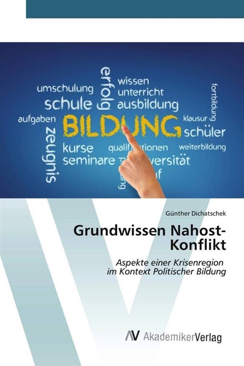 Grundwissen Nahost-Konflikt (Paperback)