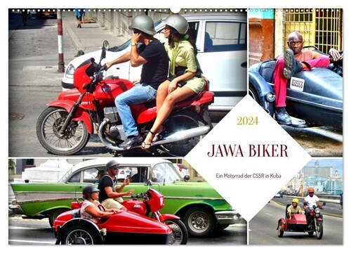 JAWA BIKER - Ein Motorrad der CSSR in Kuba (Wandkalender 2024 DIN A2 quer), CALVENDO Monatskalender (Calendar)