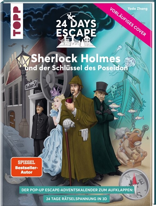 24 DAYS ESCAPE 3D Pop-Up-Adventskalender- Sherlock Holmes und der Schlussel des Poseidon (Hardcover)