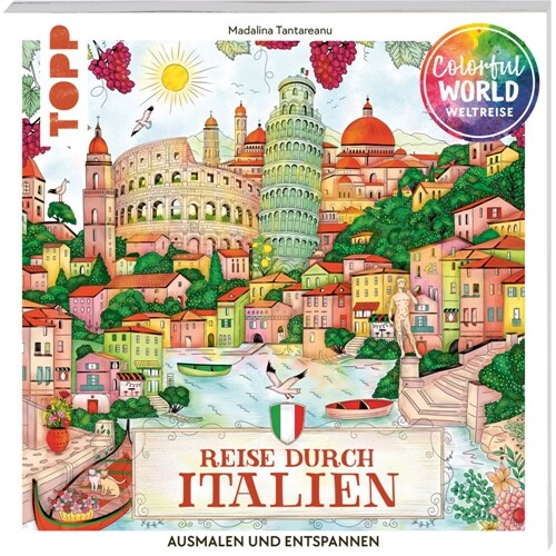 Colorful World Weltreise - Reise durch Italien (Paperback)