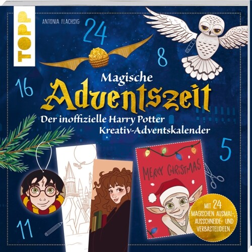 Magische Adventszeit. Der inoffizielle Harry Potter Kreativ-Adventskalender. Adventskalenderbuch (Paperback)