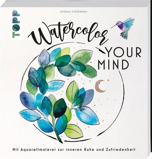 Watercolor your Mind (Hardcover)