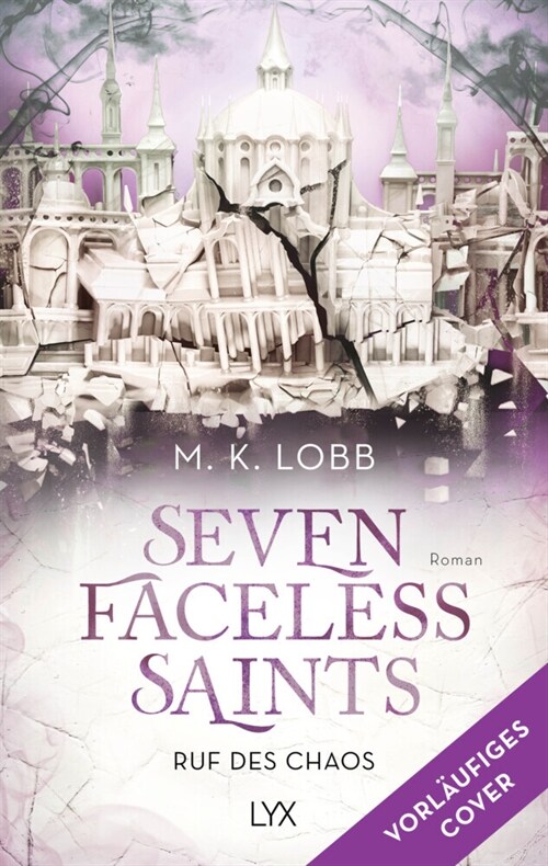 Seven Faceless Saints - Ruf des Chaos (Paperback)