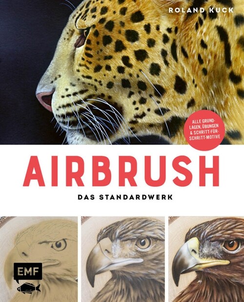 Airbrush -Das Standardwerk (Hardcover)