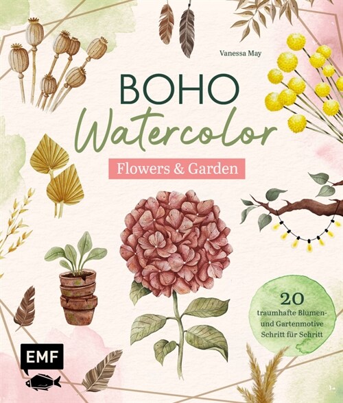 Boho Watercolor - Flowers & Garden (Hardcover)