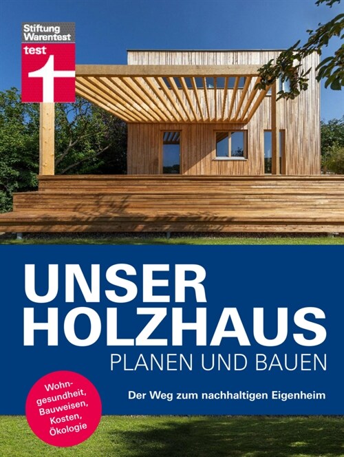 Unser Holzhaus planen und bauen (Hardcover)