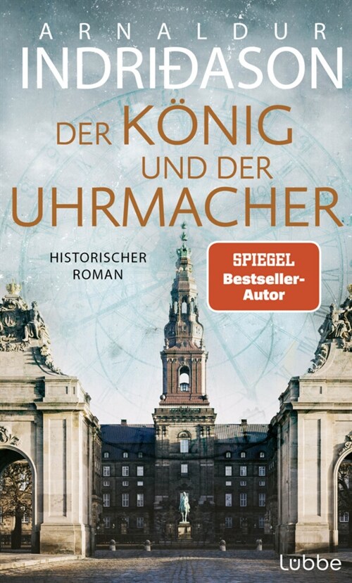 Der Konig und der Uhrmacher (Hardcover)