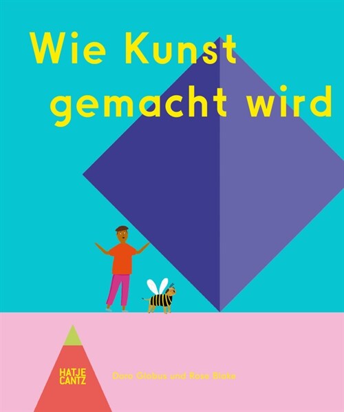 Wie Kunst gemacht wird (Hardcover)