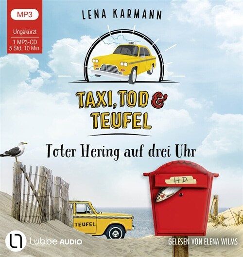 Taxi, Tod und Teufel - Toter Hering auf drei Uhr, 1 Audio-CD, 1 MP3 (CD-Audio)