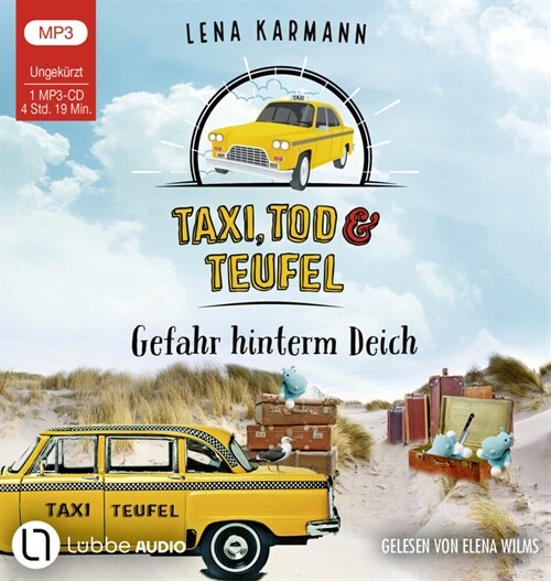 Taxi, Tod und Teufel - Gefahr hinterm Deich, 1 Audio-CD, 1 MP3 (CD-Audio)