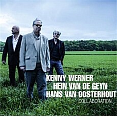 [수입] Kenny Werner & Hein Van De Geyn with Hans Van Oosterhout - Collaboration