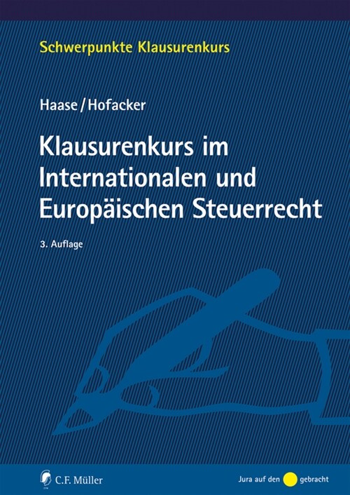 Klausurenkurs im Internationalen und Europaischen Steuerrecht (Paperback)