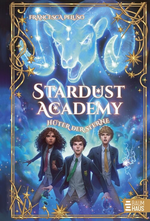 Stardust Academy - Huter der Sterne (Hardcover)
