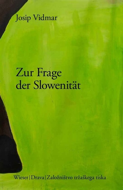 Zur Frage der Slowenitat (Hardcover)