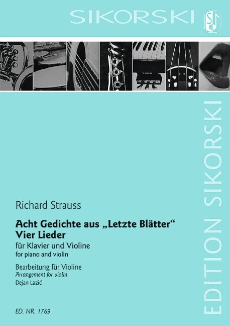 Acht Gedichte aus Letzte Blatter; Vier Lieder (Sheet Music)