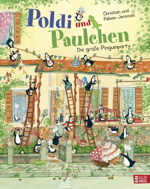 Poldi und Paulchen - Die große Pinguinparty (Hardcover)
