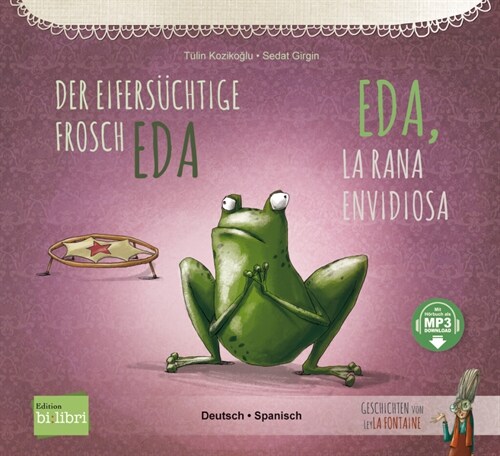 Der eifersuchtige Frosch Eda (Paperback)