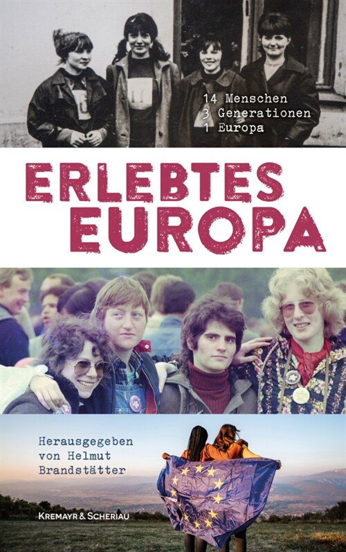 Erlebtes Europa (Hardcover)