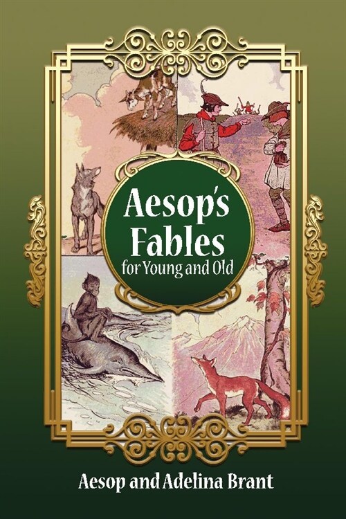 Aesops Fables for Young and Old (Paperback)