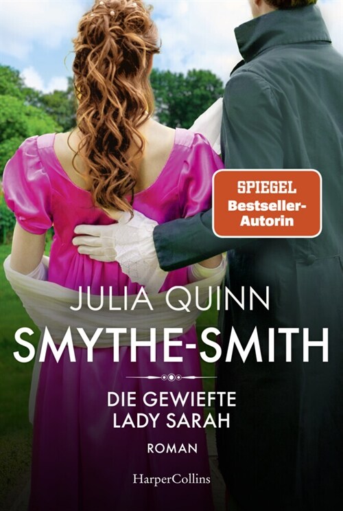 SMYTHE-SMITH. Die gewiefte Lady Sarah (Paperback)