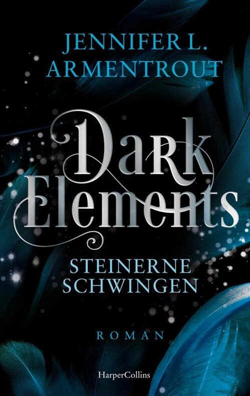 Dark Elements 1 - Steinerne Schwingen (Paperback)