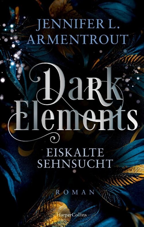Dark Elements 2 - Eiskalte Sehnsucht (Paperback)