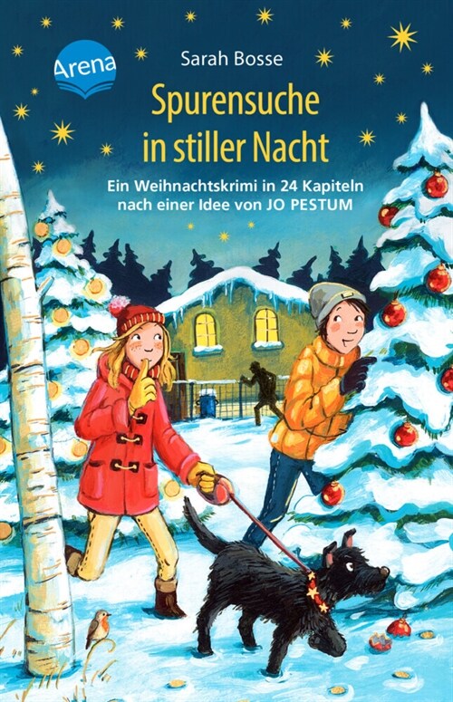 Spurensuche in stiller Nacht. Ein Weihnachtskrimi in 24 Kapiteln nach einer Idee von Jo Pestum (Hardcover)