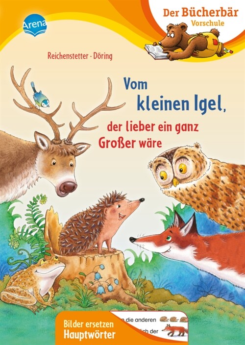Vom kleinen Igel, der lieber ein ganz Großer ware (Hardcover)