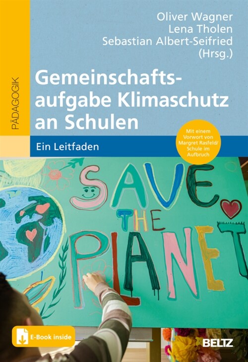 Gemeinschaftsaufgabe Klimaschutz an Schulen, m. 1 Buch, m. 1 E-Book (WW)