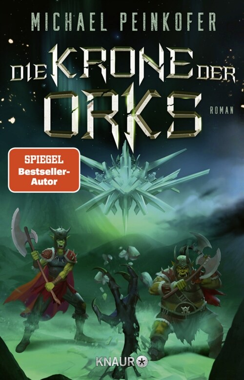 Die Krone der Orks (Paperback)