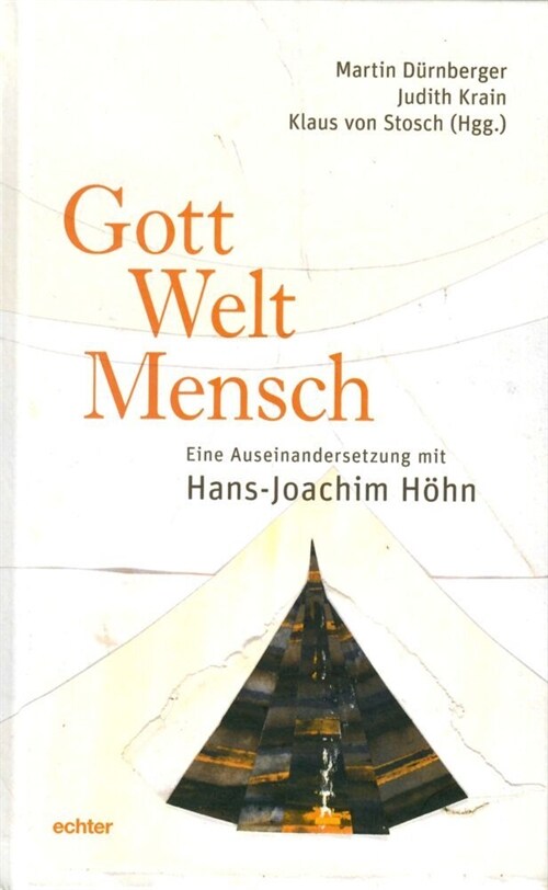 Gott - Welt - Mensch (Hardcover)