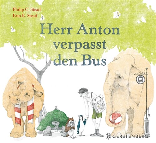 Herr Anton verpasst den Bus (Hardcover)