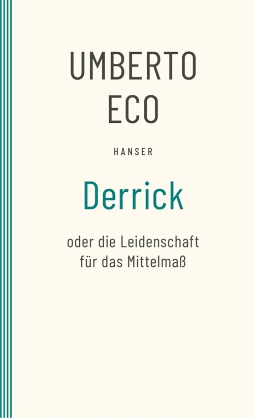 Derrick oder die Leidenschaft fur das Mittelmaß (Paperback)