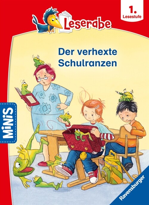 Ravensburger Minis: Leserabe Schulgeschichten, 1. Lesestufe - Der verhexte Schulranzen (Paperback)