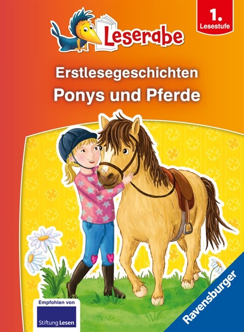 Erstlesegeschichten: Ponys und Pferde - Leserabe 1. Klasse - Erstlesebuch fur Kinder ab 6 Jahren (Hardcover)