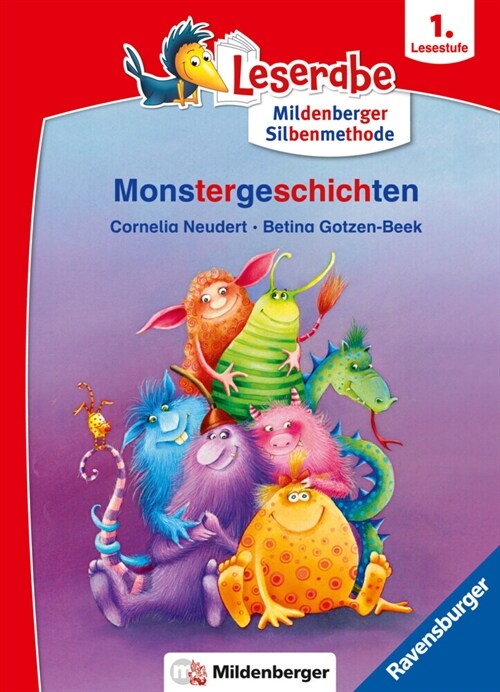 Monstergeschichten - lesen lernen mit dem Leseraben - Erstlesebuch - Kinderbuch ab 6 Jahren mit Silbengeschichten zum Lesenlernen (Leserabe 1. Klasse (Paperback)