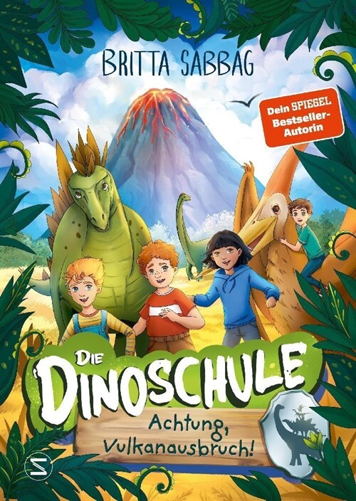 Die Dinoschule - Achtung, Vulkanausbruch! (Band 4) (Hardcover)