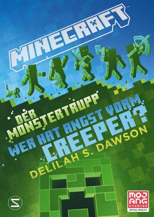 Minecraft - Der Monstertrupp: Wer hat Angst vorm Creeper (Hardcover)