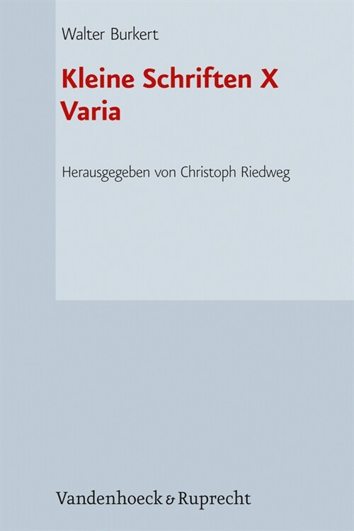 Kleine Schriften X (Hardcover)