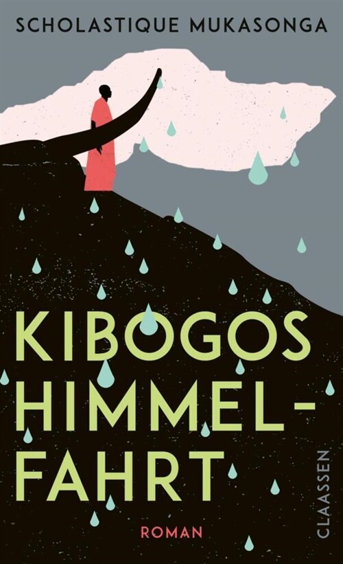 Kibogos Himmelfahrt (Hardcover)