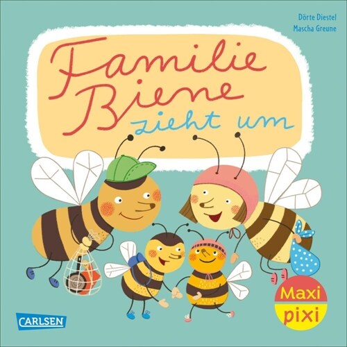 Maxi Pixi 446: VE 5: Familie Biene zieht um (5 Exemplare) (Trade-only Material)