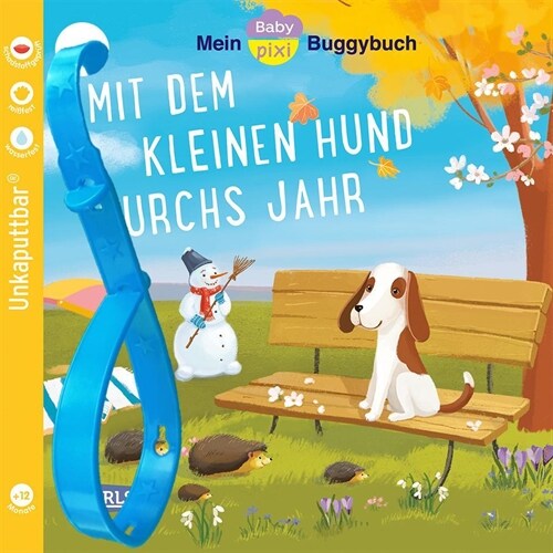 Baby Pixi (unkaputtbar) 139: Mein Baby-Pixi-Buggybuch: Mit dem kleinen Hund durchs Jahr (Paperback)