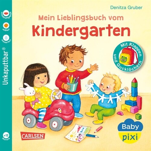Baby Pixi (unkaputtbar) 149: Mein Lieblingsbuch vom Kindergarten (Paperback)