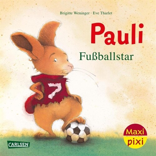 Maxi Pixi 449: VE 5: Pauli Fußballstar (5 Exemplare) (Trade-only Material)