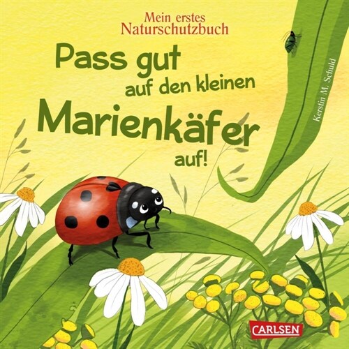 Pass gut auf den kleinen Marienkafer auf (Board Book)