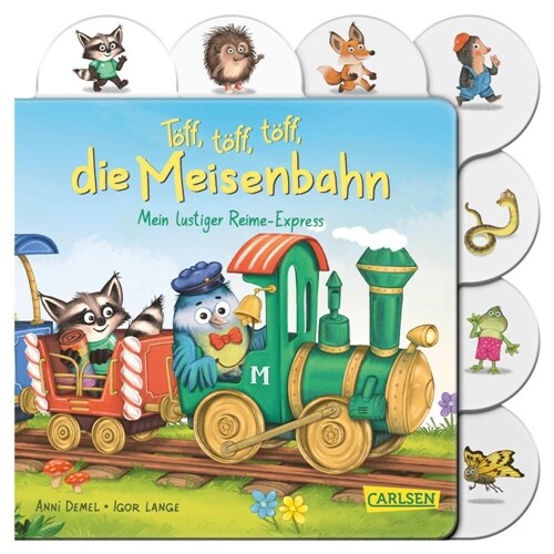 Toff, toff, toff, die Meisenbahn (Board Book)