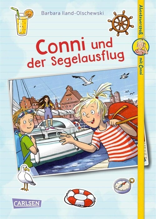 Abenteuerspaß mit Conni 2: Conni und der Segelausflug (Hardcover)