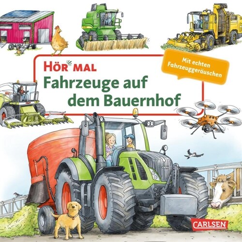 Hor mal (Soundbuch): Fahrzeuge auf dem Bauernhof (Board Book)