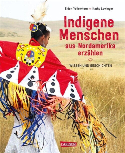 Indigene Menschen aus Nordamerika erzahlen (Hardcover)