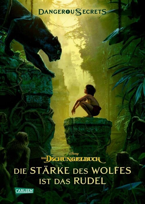 Disney - Dangerous Secrets 6: Dschungelbuch: Die Starke des Wolfes ist das Rudel (Hardcover)